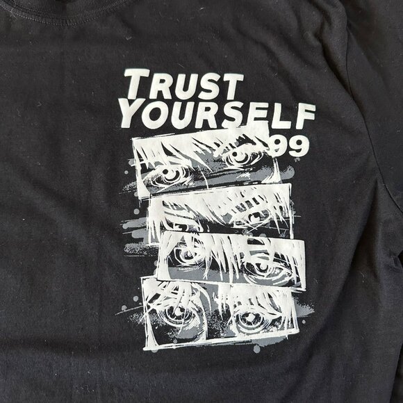 Trust Yourself Graphic Tee - Anime Eyes Design "Trust Yourself 99" - GSTR - 2XL - Picture 2 of 6